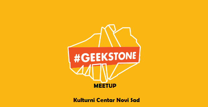 Geekstone meetup