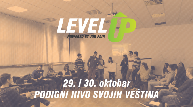Podigni nivo svojih veština, prijavi se za „JobFair ─ LevelUp”