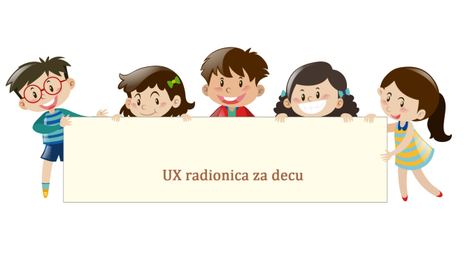 UX radionica za decu