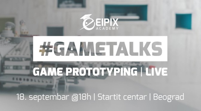 GameTalks: Game Prototyping | LIVE