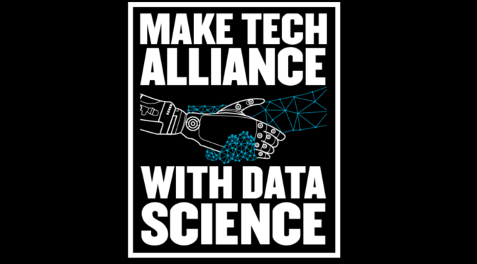 Make tech alliance with Data Science