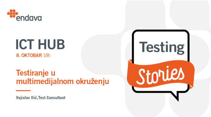 Meetup: Testiranje u multimedijalnom okruženju