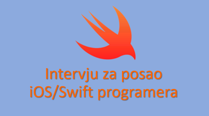 Intervju za posao Swift/iOS programera