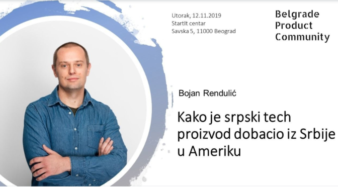 Predavanje: Kako je srpski tech proizvod dobacio iz Srbije u Ameriku