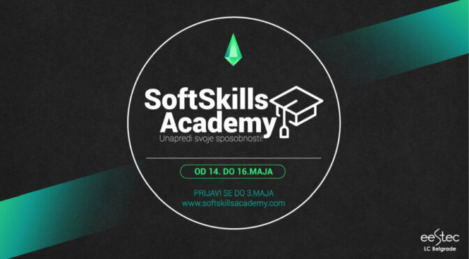 BESPLATAN SEMINAR LIČNIH I PROFESIONALNIH VEŠTINA „SOFT SKILLS ACADEMY - Unapredi svoje sposobnosti!“