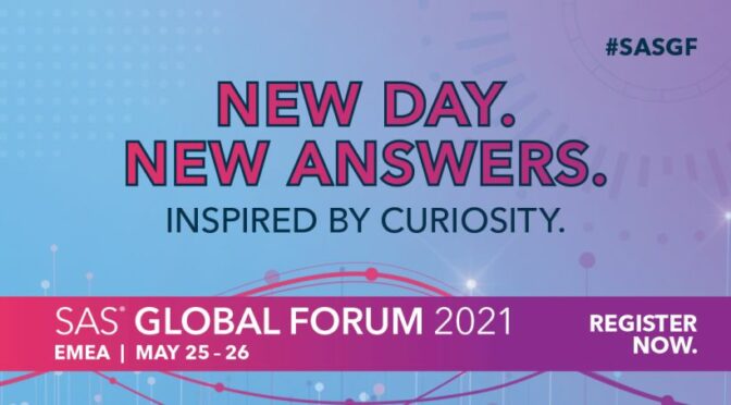 New Day. New Answers. - SAS global forum 2021