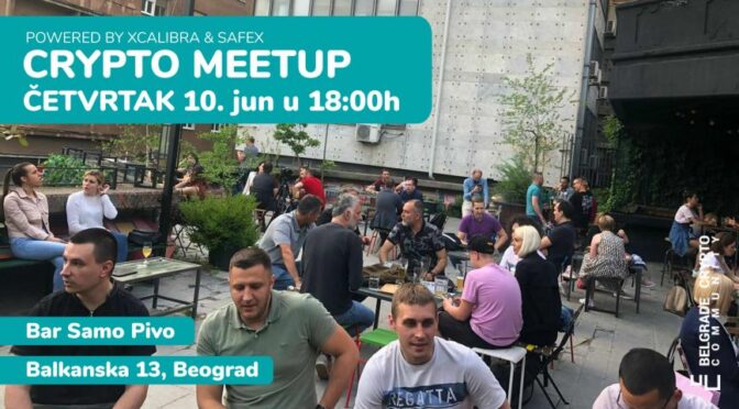 Crypto Meetup Beograd – 10. jun