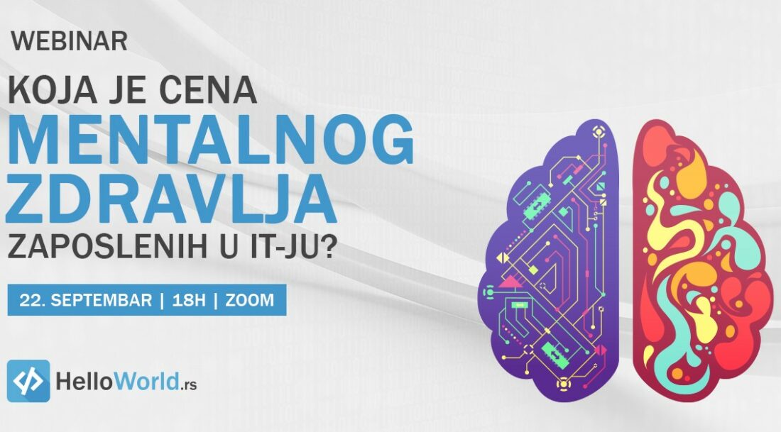 Vebinar: Koja je cena mentalnog zdravlja zaposlenih u IT-ju