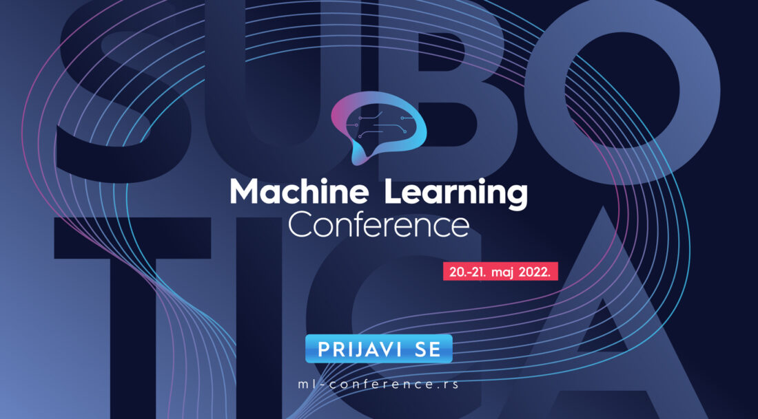 Spremite se za Machine Learning konferenciju ovog proleća!