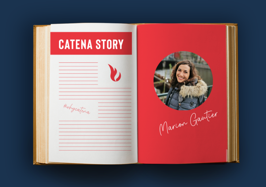 Catena Story: Marion Gautier