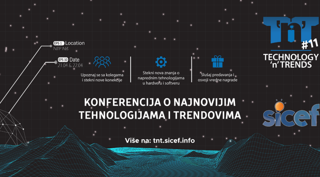 Technology and Trends konferencija (T'n'T) u Naučno-tehnološkom parku u Nišu