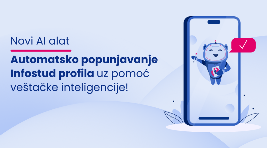 Napravi Infostud profil uz pomoć AI tehnologije!